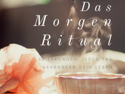 Das Buch für Morgenritual Anfänger